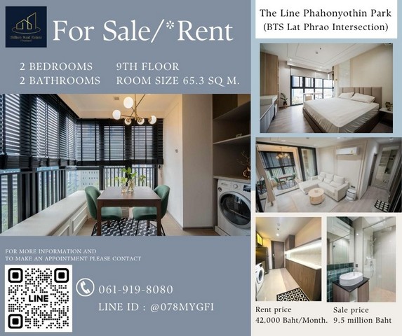 Condo For Sale/Rent "The Line Phahonyothin Park" -- 2 bedrooms 65.3 Sq.m. -- Best price and beautiful, modern room!!